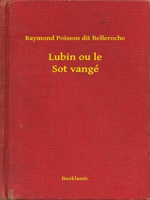 cover image of Lubin ou le Sot vangé